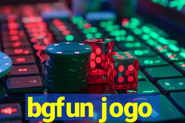 bgfun jogo